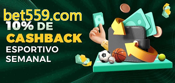 10% de bônus de cashback na bet559.com